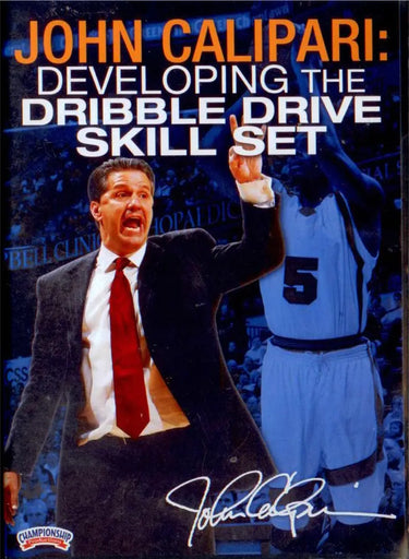 Dribble Drive Drills Skill set John Calipari